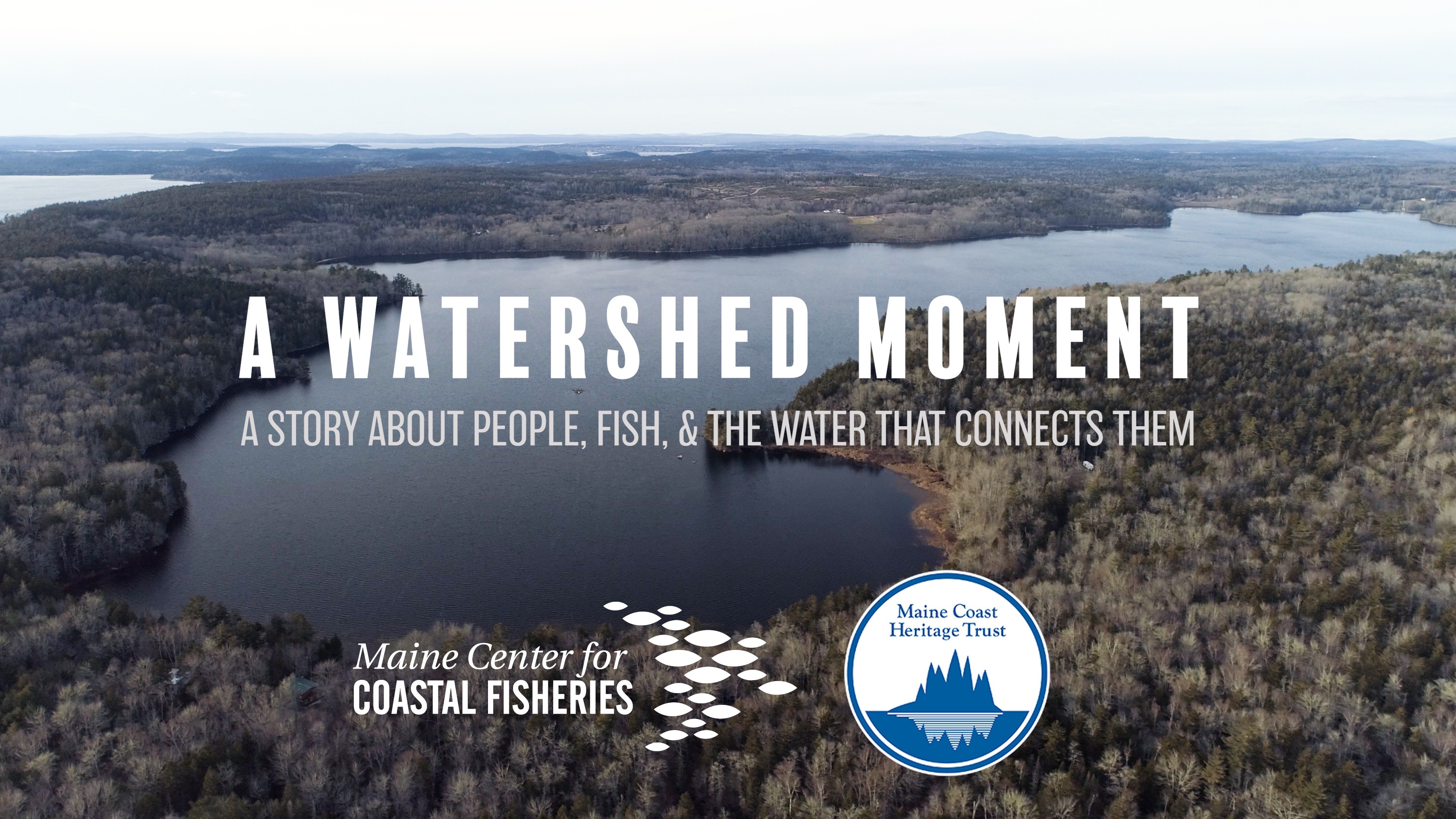 Launch of a film “A Watershed Moment: a story about people, fish, and the water that connects them”
