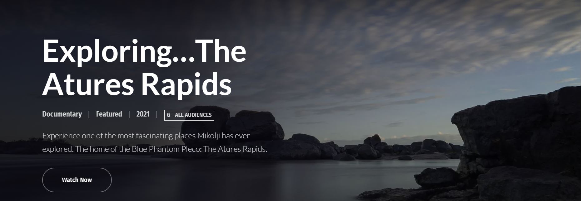 Presentation of Atures Rapids Documentary by Ivan Mikolji