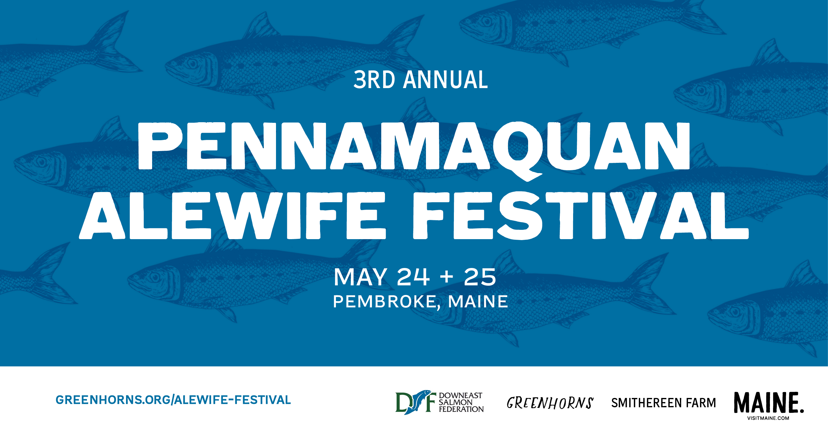 Third Annual Pennamaquan Alewife Festival